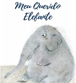 Capa de Meu Querido Elefante – Eneida Horácio