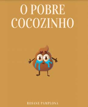 Capa do livro O Pobre Cocozinho – Rosane Pamplona