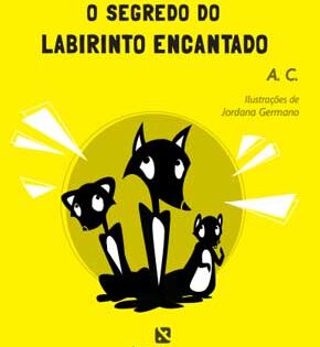 Capa de O Segredo do Labirinto Encantado – Alexandre Compart