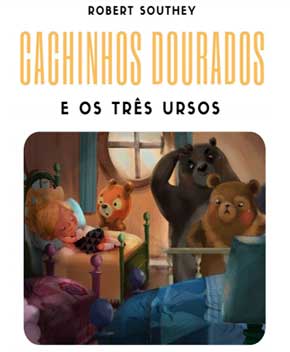 Capa do livro Cachinhos Dourados e os Três Ursos – Robert Southey