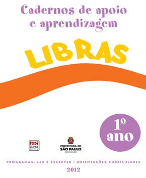 LIBRAS – 1º Ano – Ler e Escrever