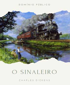 O Sinaleiro – Charles J.H.D