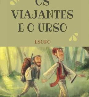 Capa de Os Dois Viajantes e o Urso – Esopo
