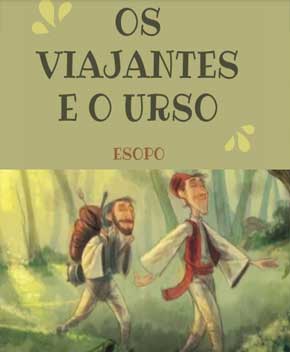Os Dois Viajantes e o Urso - Esopo PDF Grátis | Baixe Livros