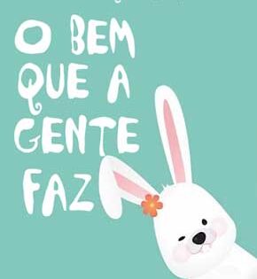 Capa de O Bem que a Gente Faz – 2° Edição – Carolina Rodrigues