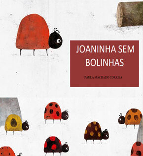 Capa de Joaninha sem Bolinha – Paula Machado