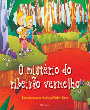 Capa do livro O Mistério do Ribeirão Vermelho – Wilhan Santin