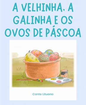 Capa do livro A Velhinha, a Galinha e os Ovos de Páscoa – Conto Lituano