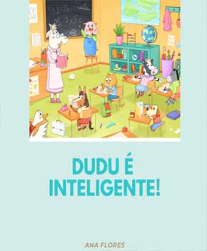 Capa do livro Dudu é Inteligente! – Ana Flores