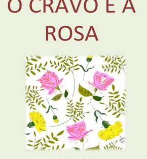 Capa de O Cravo e a Rosa – Conto Popular