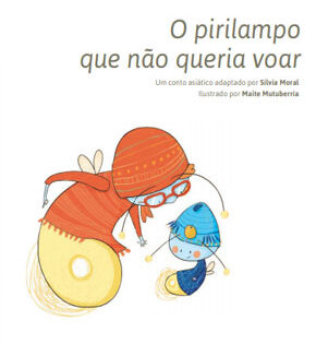 Capa de O Pirilampo que Não Queria Voar – Sílvia Moral