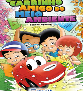 Capa de Um Carrinho Amigo do Meio Ambiente – Sandra Aymone
