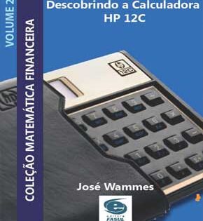 Capa de Descobrindo a Calculadora HP 12C – Matemática Financeira