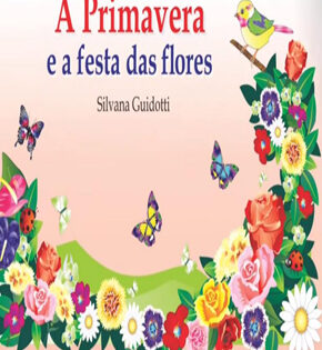 Capa de A Primavera e a Festa das Flores – Silvana Guidotti