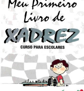 Capa de Meu Primeiro Livro de Xadrez – Vários Autores
