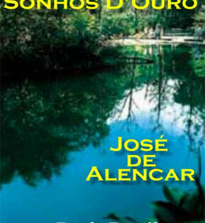 Capa de Sonhos d’Ouro – José de Alencar