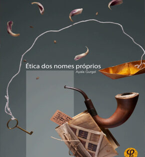 Capa de Ética dos Nomes Próprios – Ayala Gurgel