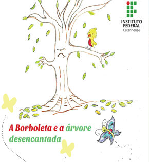 Capa de A Borboleta e a Árvore Desencantada – Amanda Baum
