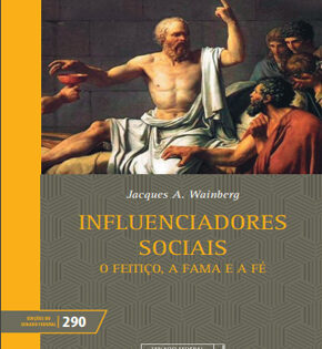 Capa de Influenciadores Sociais – Jacques A. Wainberg