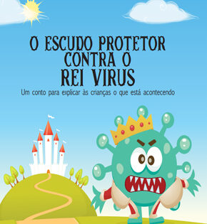 Capa de O Escudo Protetor – Contra o Rei Vírus