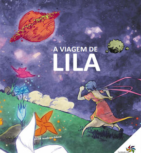 Capa de A Viagem de Lila – Academia Educar
