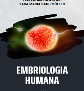 Capa de Embriologia Humana – Evelise Nazari