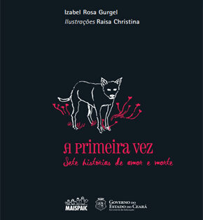 Capa de A Primeira Vez – Sete Histórias