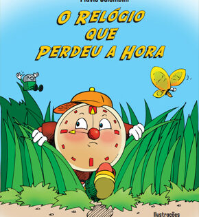 Capa de O Relógio que Perdeu a Hora – Flávio Colombini