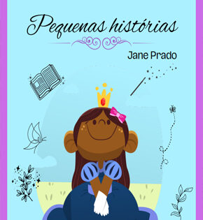Capa de Pequenas Histórias – Jane Prado