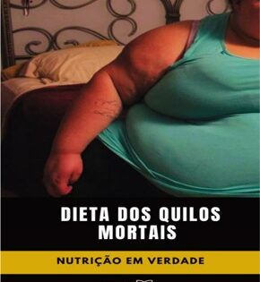 Capa de Dieta dos Quilos Mortais – Dr. Now