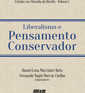 Capa de Liberalismo e Pensamento Conservador – Fernando Coelho
