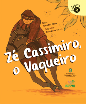 Capa do livro Zé Cassimiro, o Vaqueiro – Ronaldo Melo