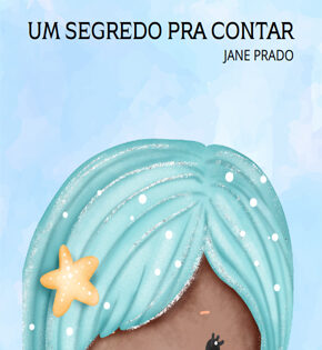 Capa de Um Segredo pra Contar – Jane Prado