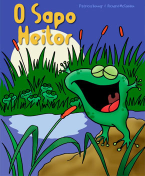 Capa do livro O Sapo Heitor – Patricia K.M