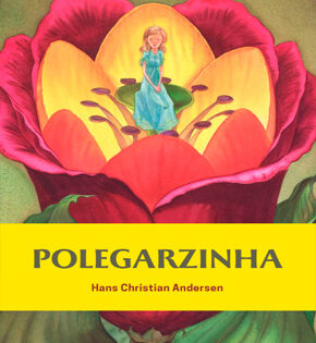 Capa de A Polegarzinha – Hans Christian Andersen