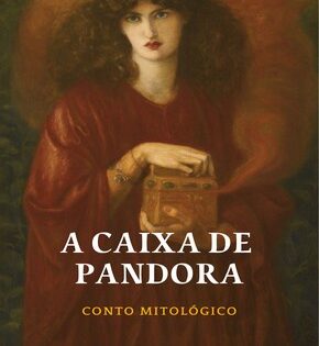 Capa de A Caixa de Pandora – Conto Mitológico