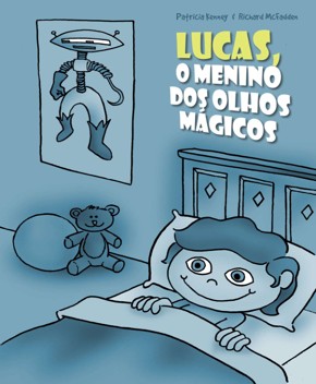 Capa do livro Lucas, o Menino dos Olhos Mágicos – Vários Autores