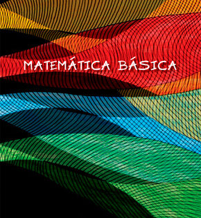 Capa de Matemática Básica – Cálculo, Equações e Álgebra