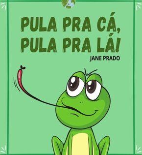 Capa de Pula Pra Cá, Pula Pra Lá! – Jane Prado