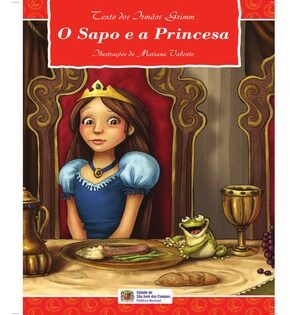 Capa de O Sapo e a Princesa – Irmãos Grimm