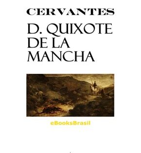 Capa de Dom Quixote de La Mancha – Miguel de Cervantes