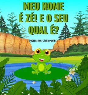 Capa de Meu Nome É Zé! E o Seu Qual É? – Cíntia Pontes