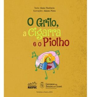 Capa de O Grilo, a Cigarra e o Piolho – Um Conto Musical e Poético
