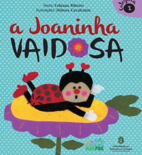 Capa de A Joaninha Vaidosa – Fabiana Ribeiro