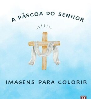 Capa de A Páscoa do Senhor – Imagens para Colorir