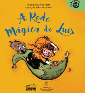 Capa de A Rede Mágica de Luís – Karla Frota