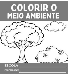 Capa de Colorir o Meio Ambiente – Profª Bianca Souza