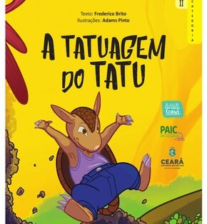 Capa de A Tatuagem do Tatu – Autoestima Infantil