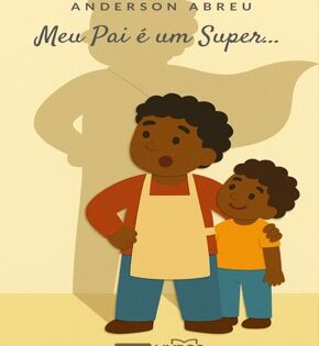 Capa de Dia dos Pais – Meu Pai é um Super…