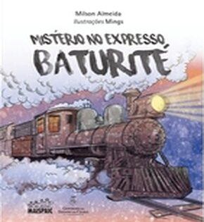 Capa de Mistério no Expresso Baturité – Milson Almeida